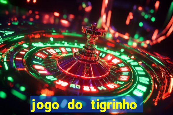 jogo do tigrinho falso para brincar